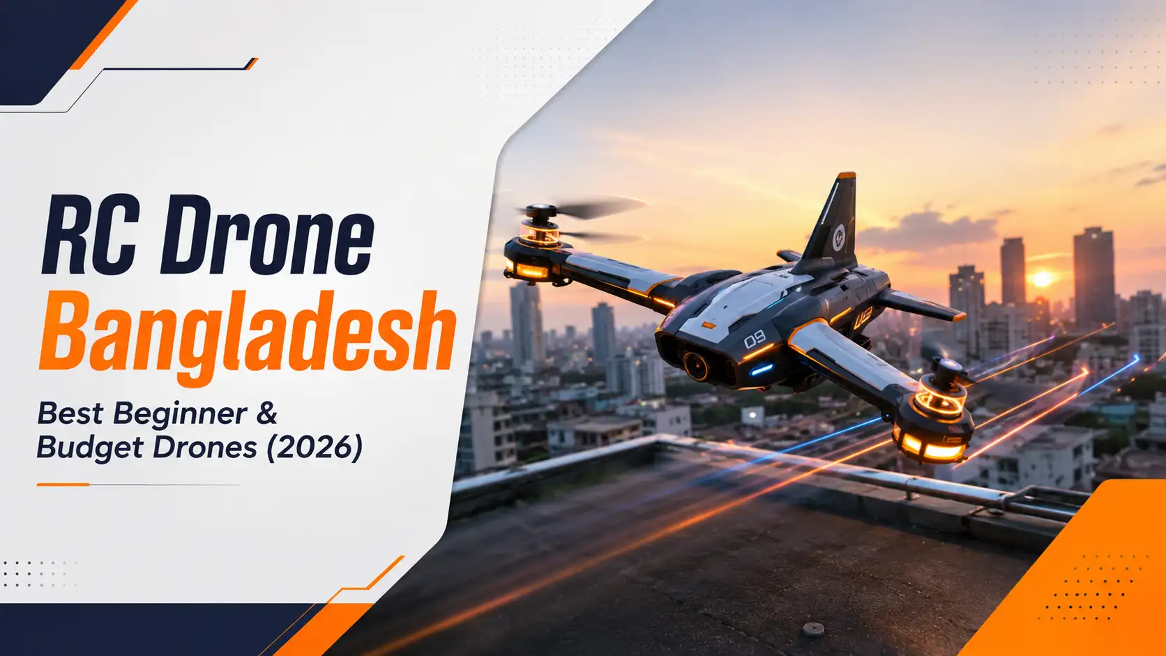 RC Drone Bangladesh featuring the Starfighter drone plane flying over a Dhaka rooftop with beginner drone buying guide