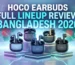 HOCO Earbuds Full Lineup Review Bangladesh 2026