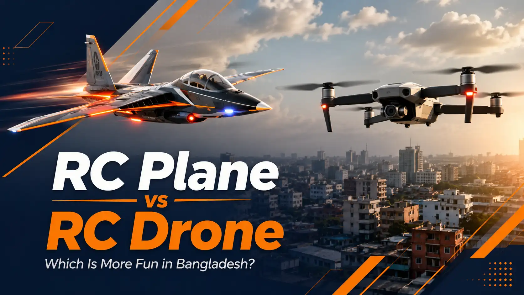 RC plane and RC drone flying over a modern Bangladesh city skyline during a product comparison